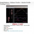 Frank Buttera Balance Trader Market Profile Trading Course
