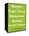 Rick Burgess - How To Trade The Rick Burgess Triple-Thrust Momentum Method