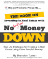 Brandon Turner - The Book on Investing in Real Estate with No Money Down