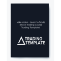 Mike Aston – Learn To Trade (Stock Trading Course Trading Template)