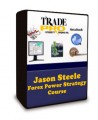 Jason Steele - Forex Power Strategy Course