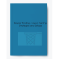 Simpler Trading – Layup Trading Strategies And Setups